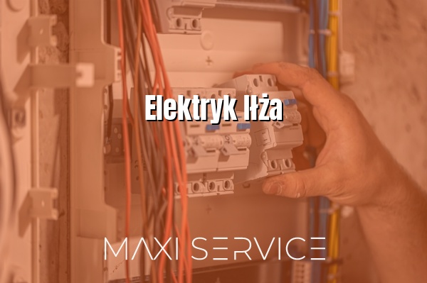 Elektryk Iłża - Maxi Service