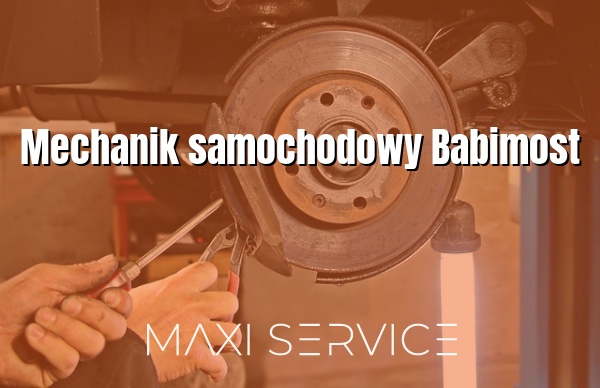 Mechanik samochodowy Babimost - Maxi Service