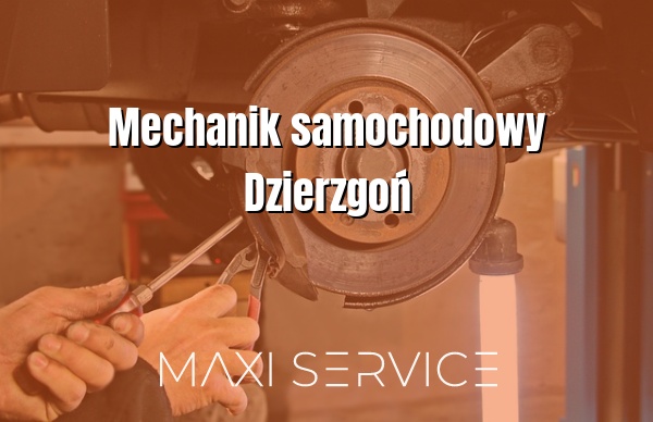 Mechanik samochodowy Dzierzgoń - Maxi Service