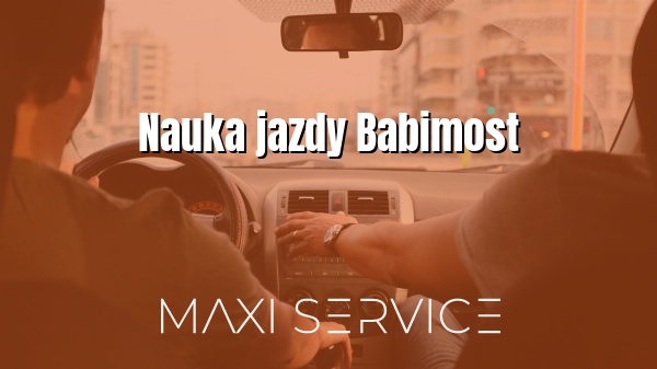 Nauka jazdy Babimost - Maxi Service