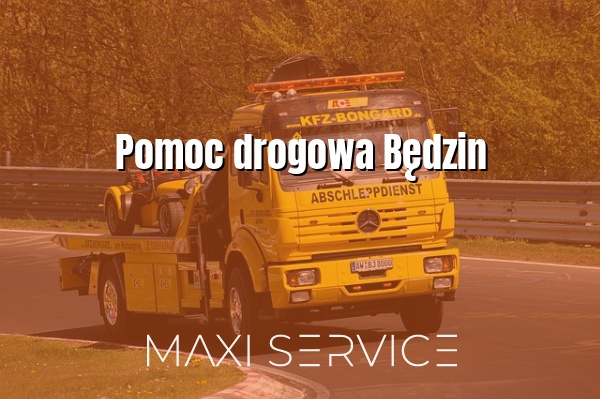 Pomoc drogowa Będzin - Maxi Service