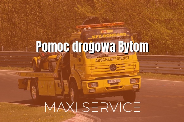 Pomoc drogowa Bytom - Maxi Service