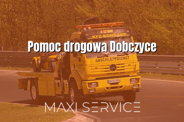 Pomoc drogowa Dobczyce - Maxi Service