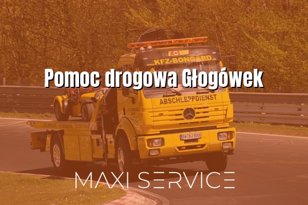 Pomoc drogowa Głogówek - Maxi Service