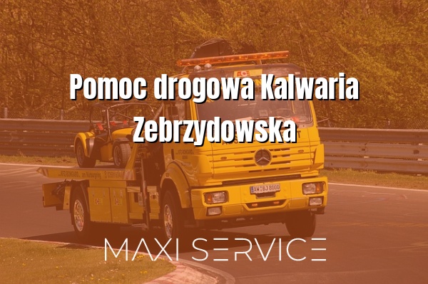 Pomoc drogowa Kalwaria Zebrzydowska - Maxi Service