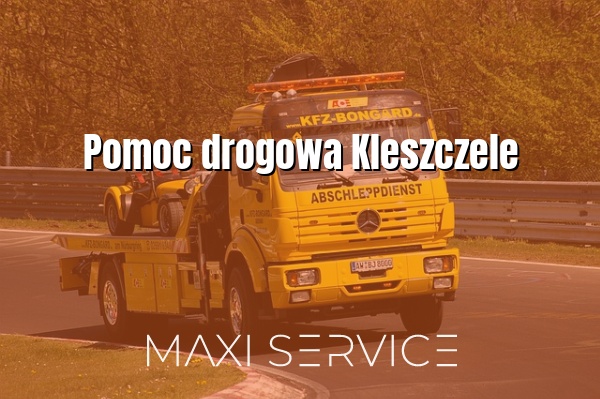 Pomoc drogowa Kleszczele - Maxi Service