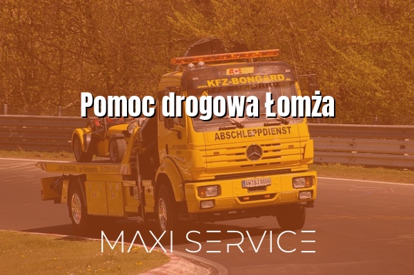 Pomoc drogowa Łomża - Maxi Service