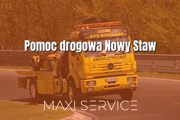Pomoc drogowa Nowy Staw - Maxi Service