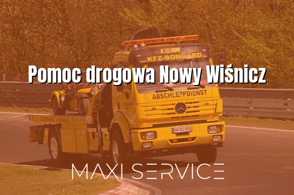 Pomoc drogowa Nowy Wiśnicz - Maxi Service