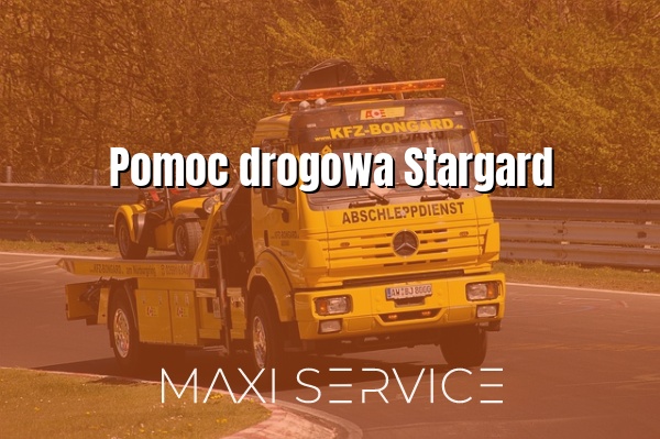 Pomoc drogowa Stargard - Maxi Service