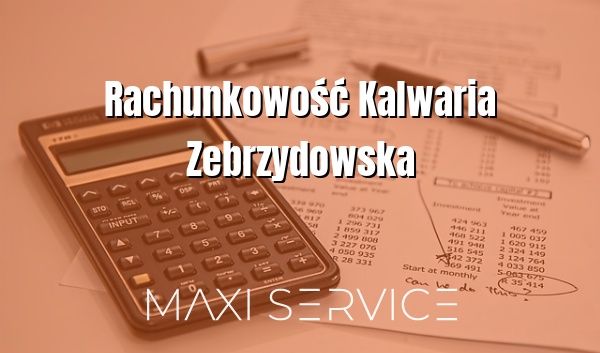 Rachunkowość Kalwaria Zebrzydowska - Maxi Service