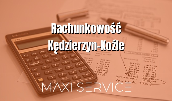 Rachunkowość Kędzierzyn-Koźle - Maxi Service