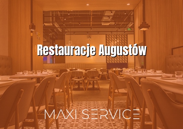 Restauracje Augustów - Maxi Service