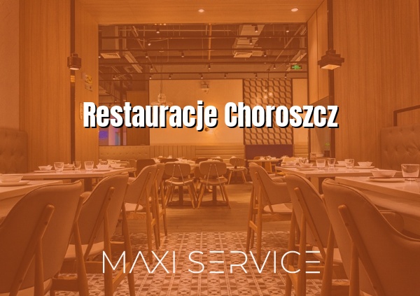 Restauracje Choroszcz - Maxi Service