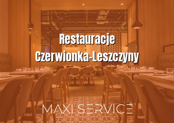 Restauracje Czerwionka-Leszczyny - Maxi Service