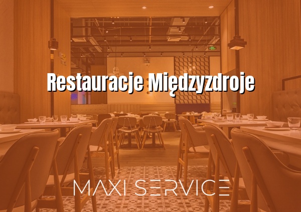 Restauracje Międzyzdroje - Maxi Service