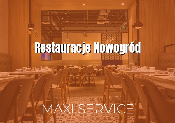 Restauracje Nowogród - Maxi Service