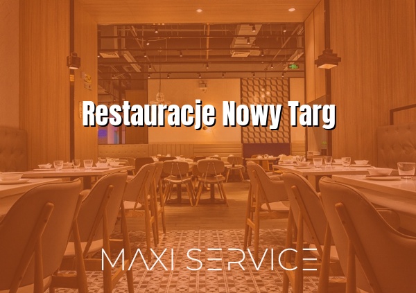 Restauracje Nowy Targ - Maxi Service