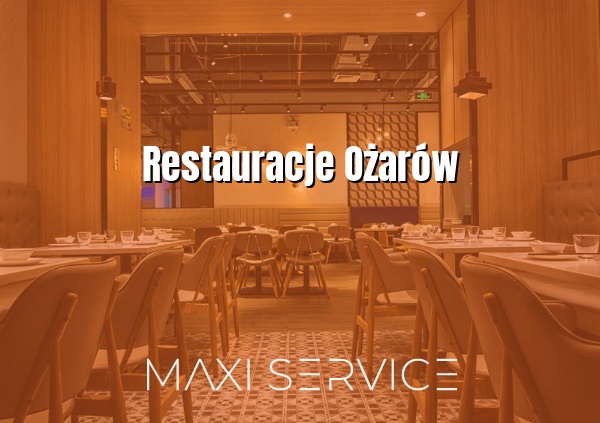 Restauracje Ożarów - Maxi Service