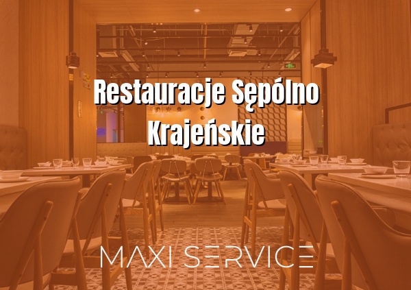 Restauracje Sępólno Krajeńskie - Maxi Service