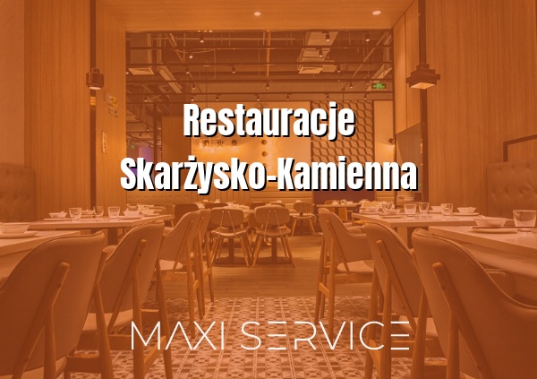 Restauracje Skarżysko-Kamienna - Maxi Service