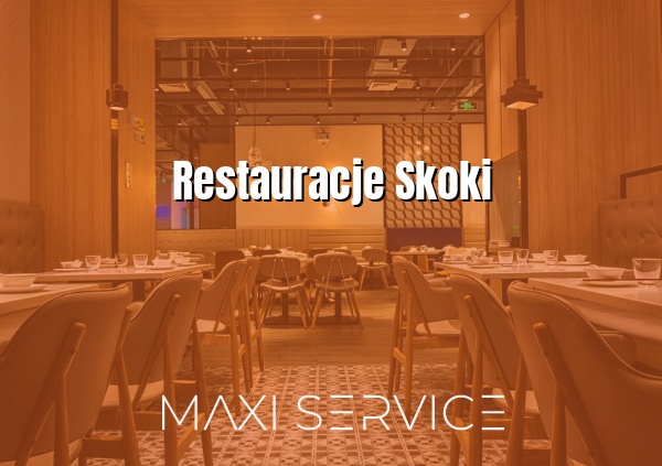 Restauracje Skoki - Maxi Service