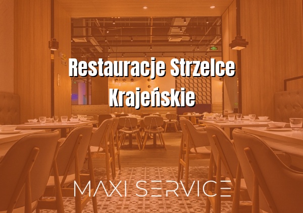 Restauracje Strzelce Krajeńskie - Maxi Service