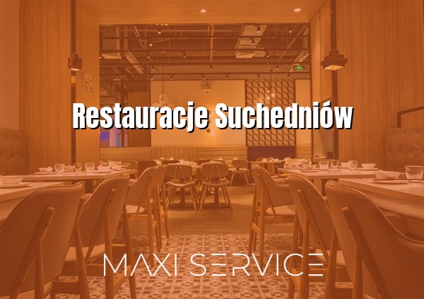 Restauracje Suchedniów - Maxi Service