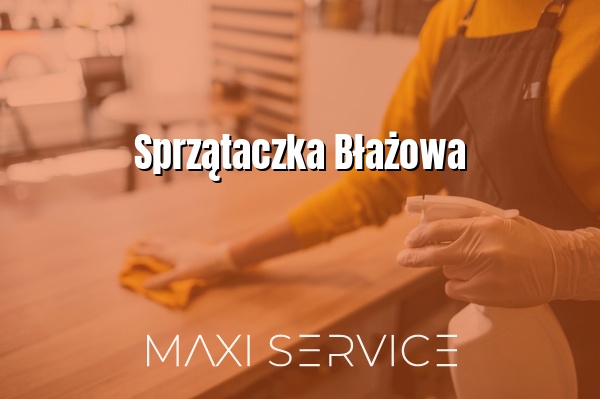 Sprzątaczka Błażowa - Maxi Service