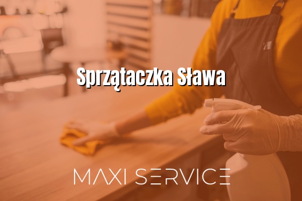 Sprzątaczka Sława - Maxi Service