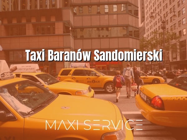 Taxi Baranów Sandomierski - Maxi Service